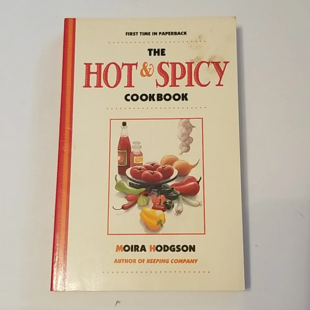 The Hot & Spicy Cookbook